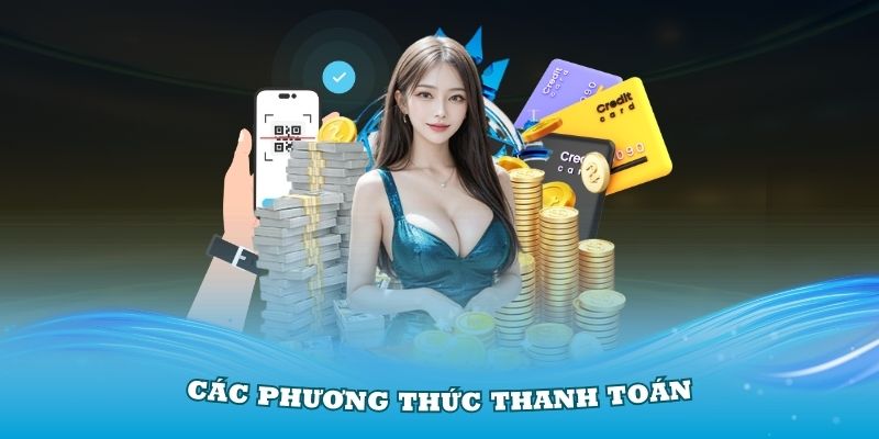 Các phương thức thanh toán hiệu quả bạn nên biết